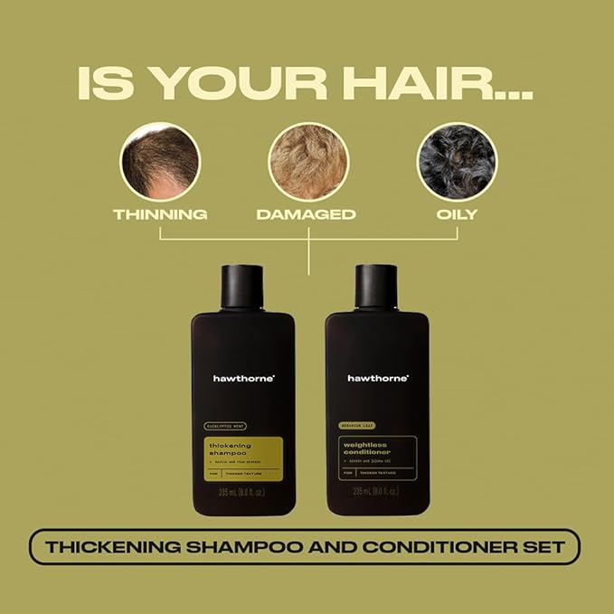 Hawthorne Men's Thickening Shampoo and Conditioner Hair Set. Includes Thickening Shampoo and Weightless Conditioner. Sulfate Free, Paraben Free. 8 Fl Oz Each.