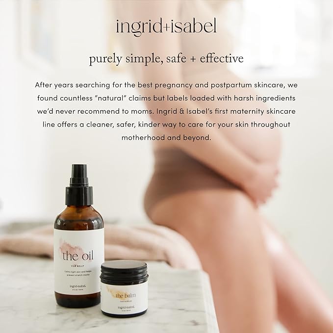 Ingrid & Isabel, The Oil, Organic Belly & Body Oil, Prevents Stretch Marks & Scars, Maternity & Pregnancy Skincare, 4 Fl Oz